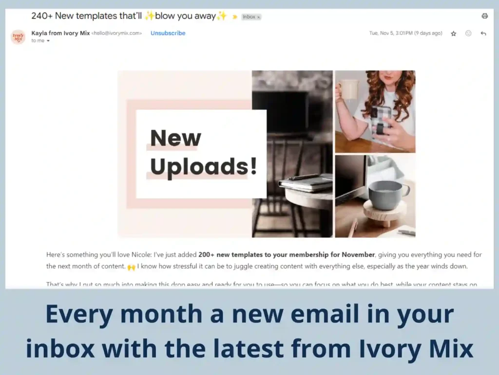 A screenshot of an email newsletter from Ivory Mix announcing 240+ new templates, featuring a clean design with lifestyle photography and workspace images in a cohesive color palette - Ivory Mix Review