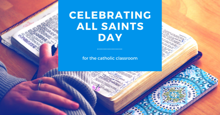 Bring the Faith to Life on All Saints’ Day