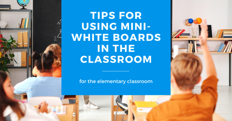 Using Mini White Boards in the Classroom
