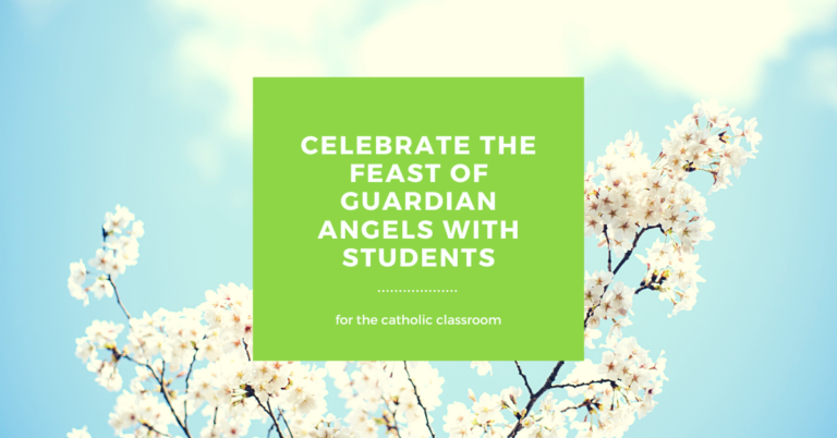 Celebrate the Feast of Guardian Angels with Students