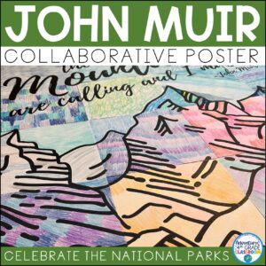 National Park Collaborative Poster | John Muir