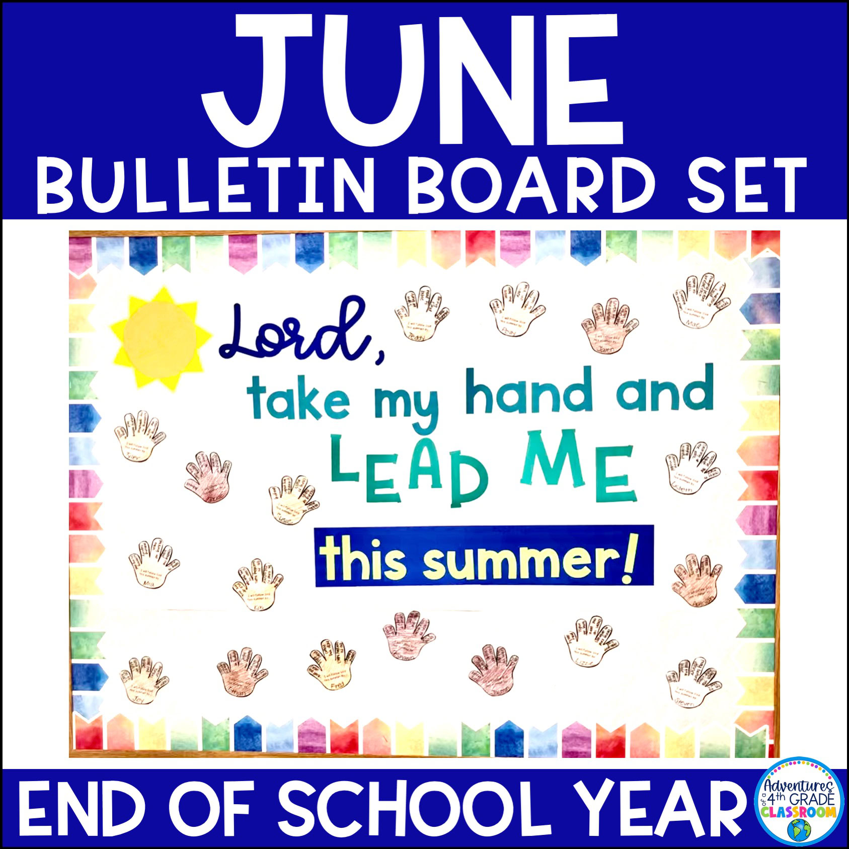 June Bulletin Board Set | End of Year