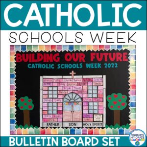 Catholic Schools Week Bulletin Board Set