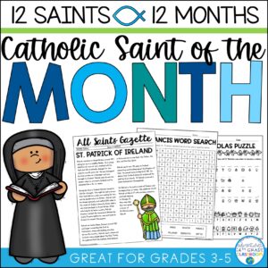 Catholic Saints Biography & Activities | 12 Saints, 12 Months