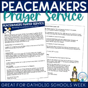Peacemakers Prayer Service | Catholic Schools Week