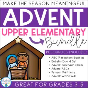 Advent Bundle | Upper Elementary