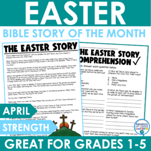 Easter Bible Story of the Month reading passage and comprehension worksheet for April, grades 1-5