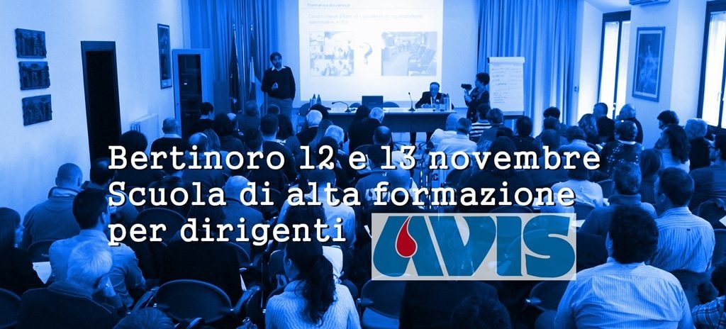 scuola di alta formazione per dirigenti avis, bertinoro 2016