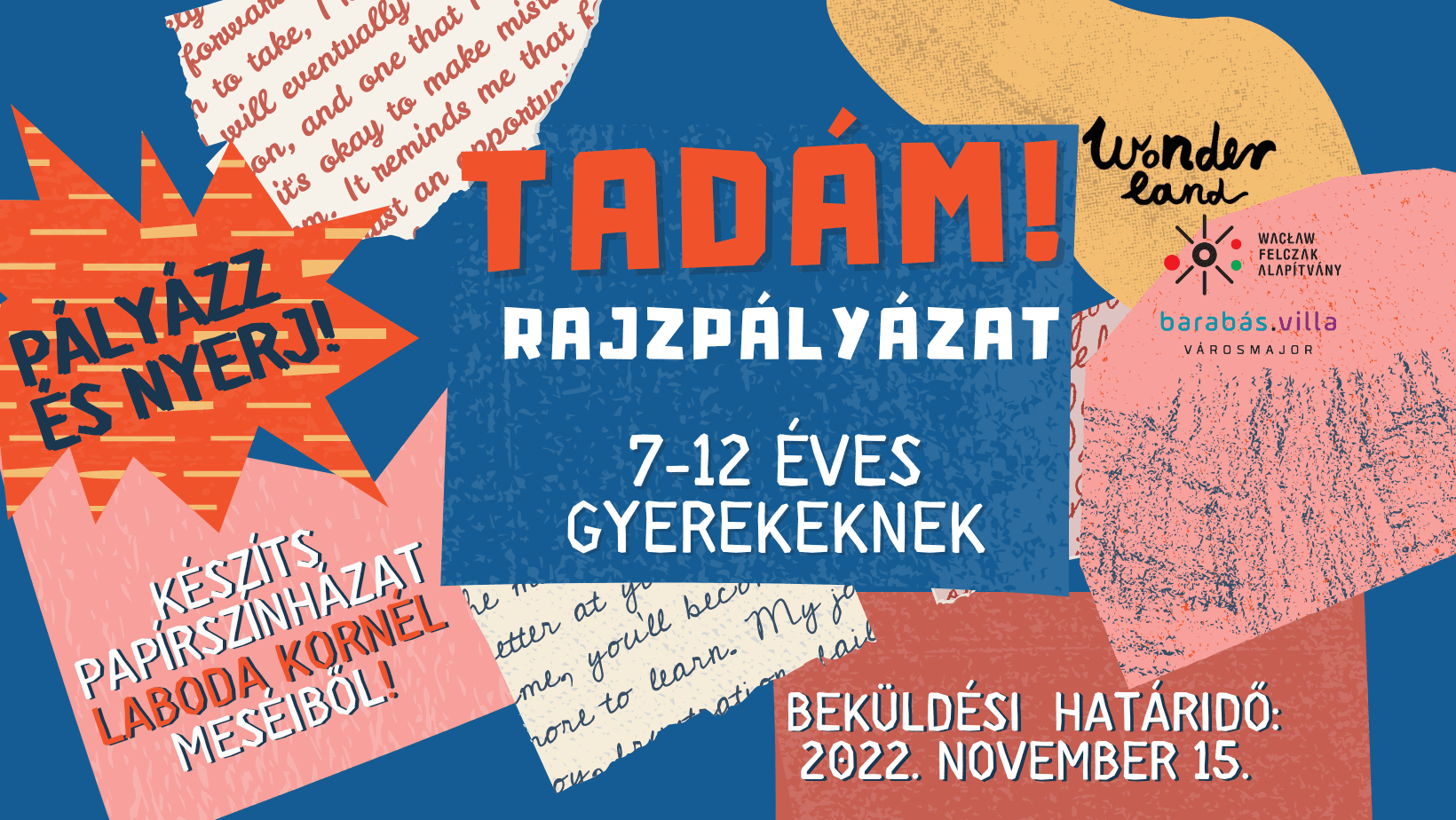TADÁM! rajzpályázat 7-12 éves gyerekeknek