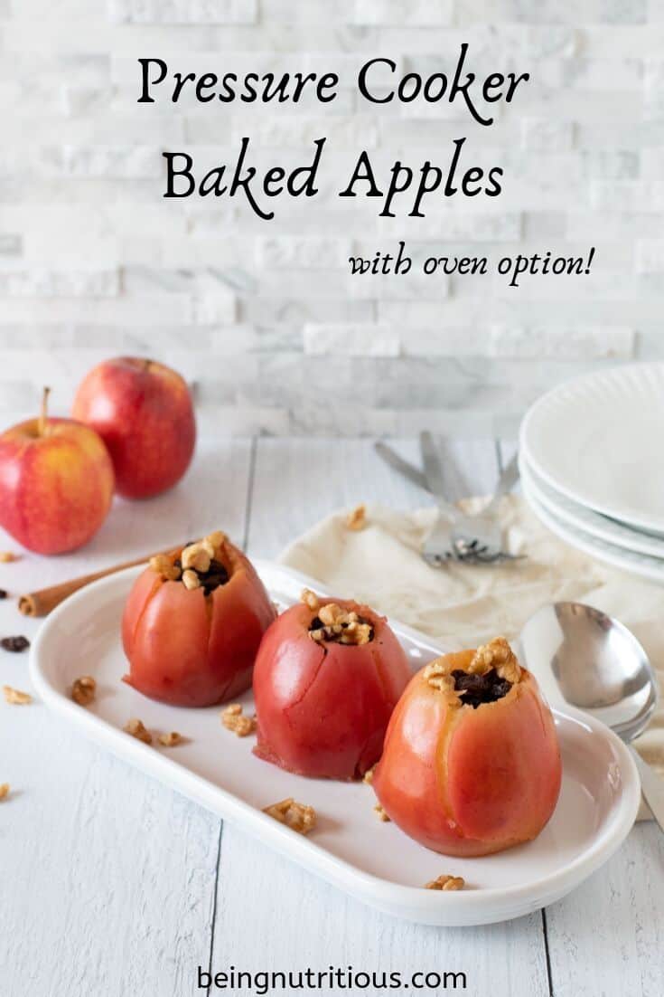 Small plate with 3 baked apples on it. Text overlay: Pressure Cooker Baked Apples with oven option