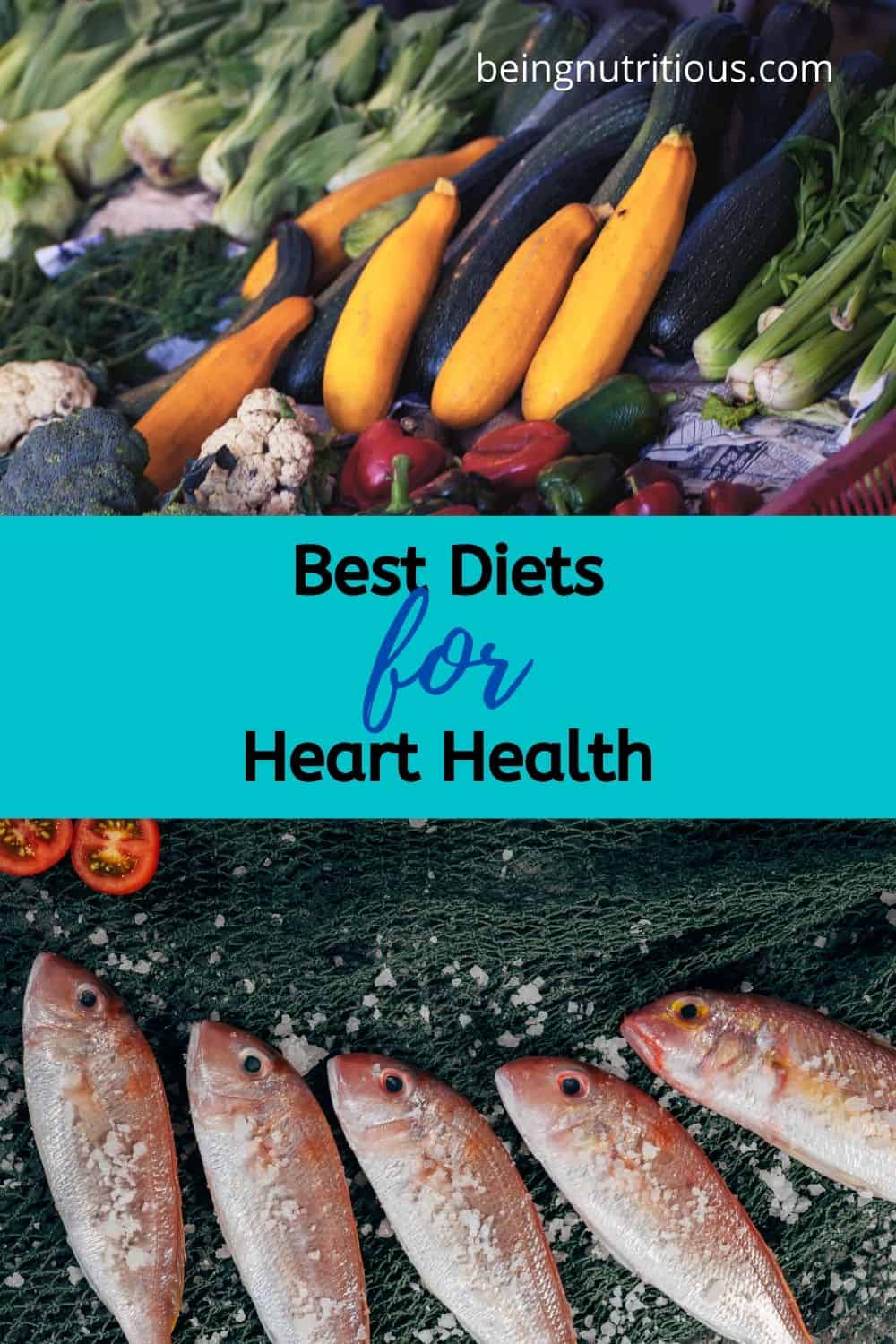 Pinterest image for the Best diets for heart health
