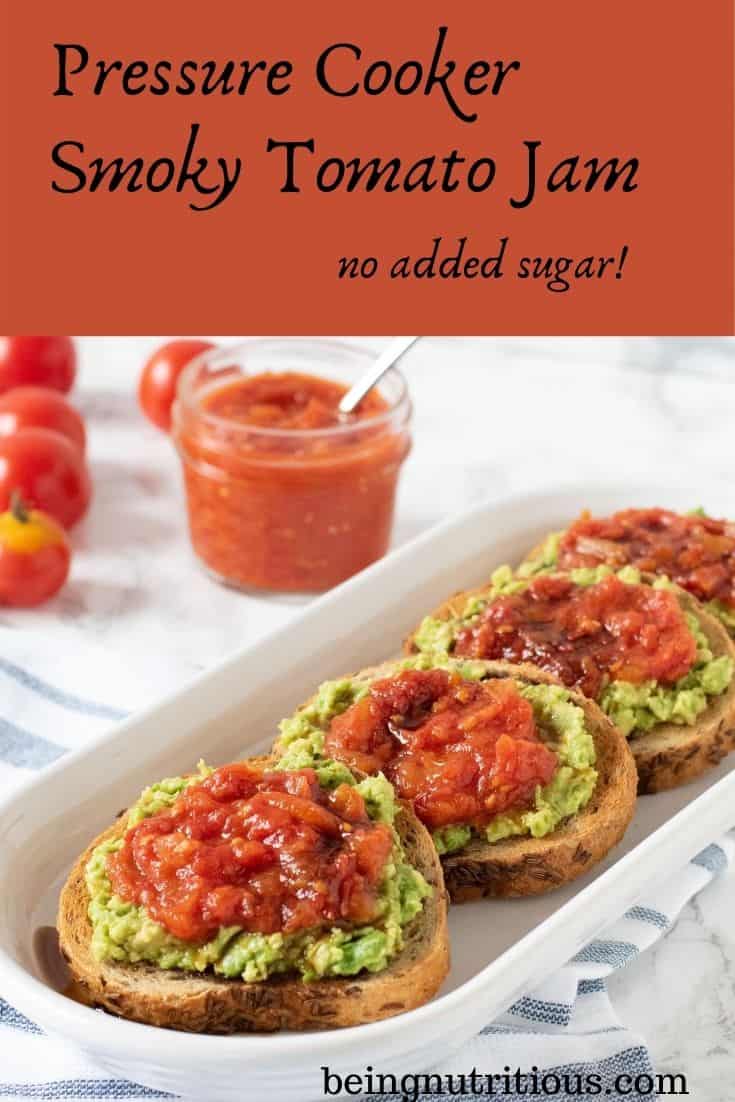 An oval, white dish, with 4 small, round slices of rye bread smeared with avocado, and topped with tomato jam, and drizzled with balsamic vinegar. Text overlay inside a red box: Pressure Cooker Smoky Tomato Jam, no added sugar.
