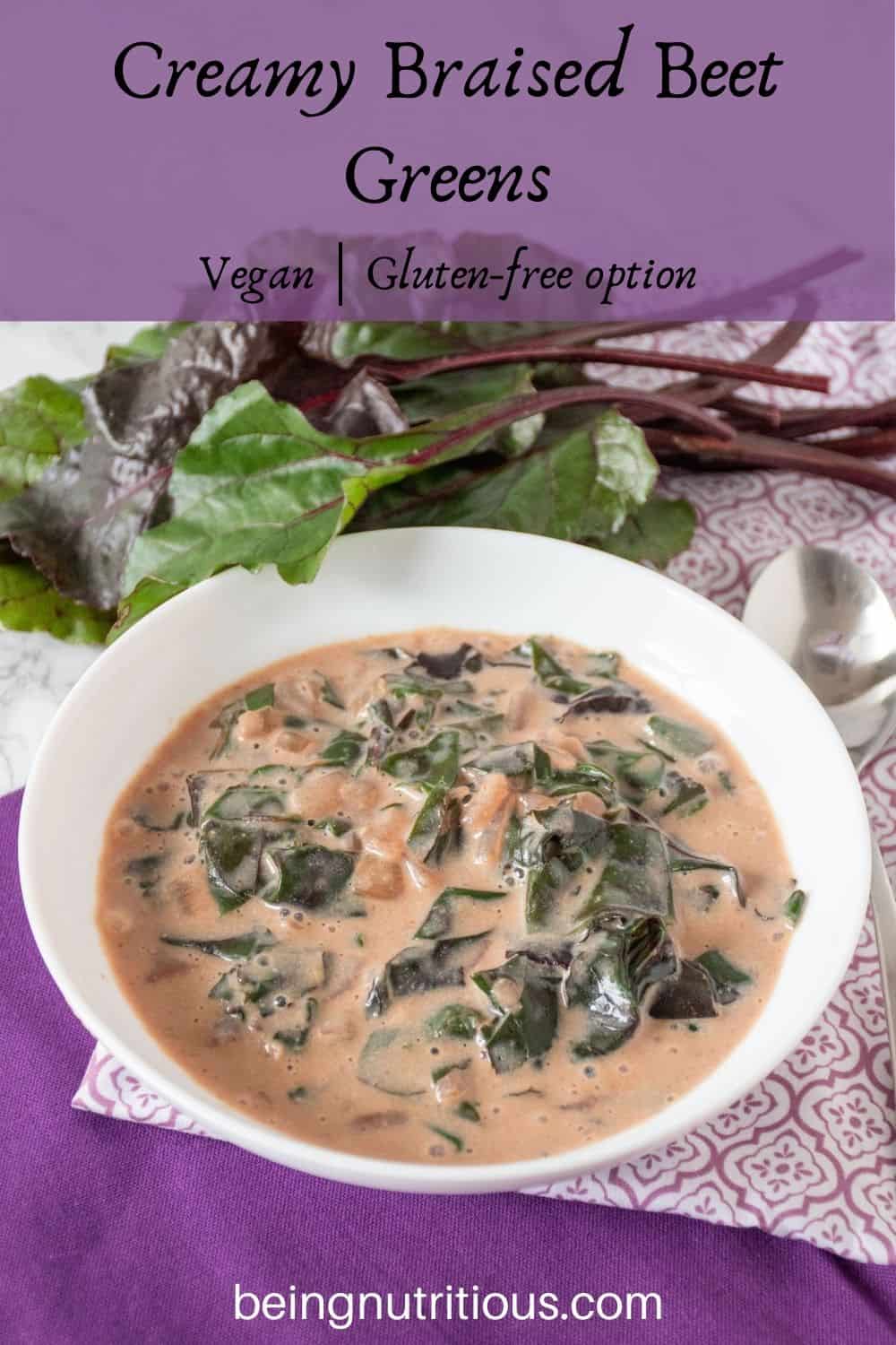 Bowl of braised greens in a light pink broth. Text overlay: Creamy Braised Beet Greens; vegan, gluten-free option.