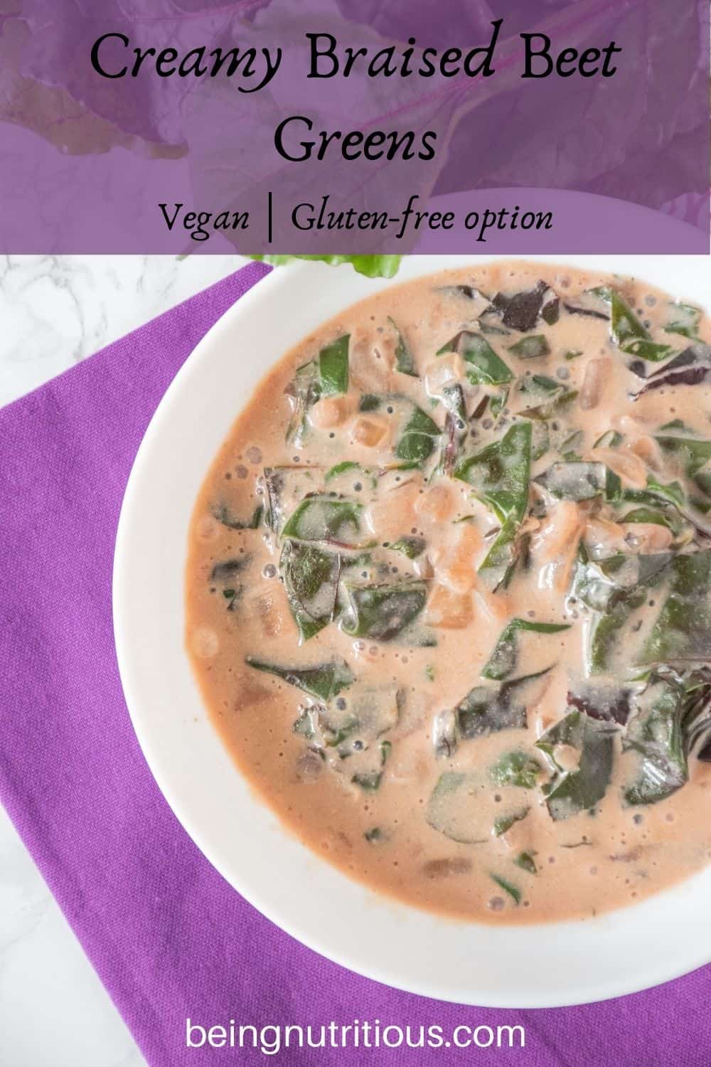 Overhead picture of a bowl of braised greens in a light pink broth. Text overlay: Creamy Braised Beet Greens; vegan, gluten-free option.