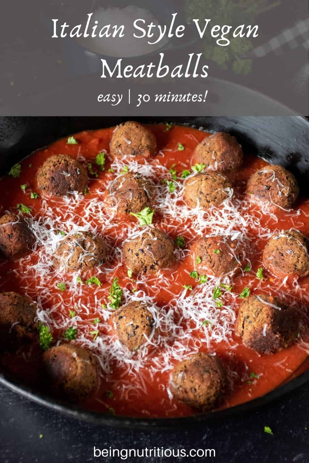 Skillet with meatballs made of black beans with marinara sauce. Text overlay: Italian Style Black Bean Meatballs; easy, 30 minutes!