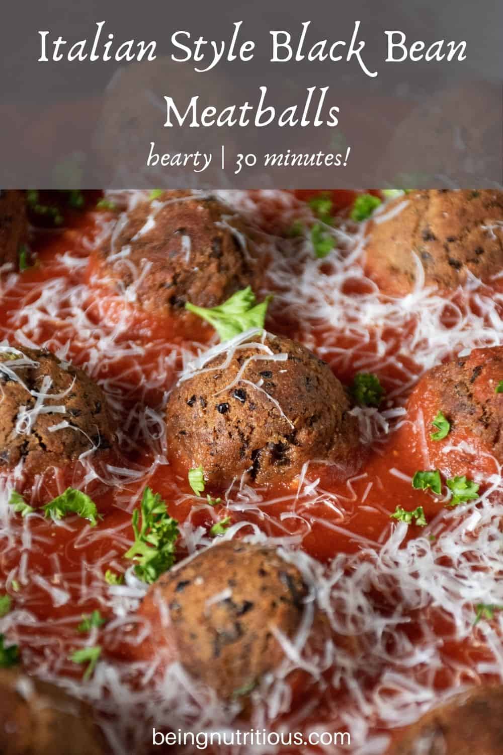 Skillet with meatballs made of black beans with marinara sauce. Text overlay: Italian Style Black Bean Meatballs; hearty, 30 minutes!
