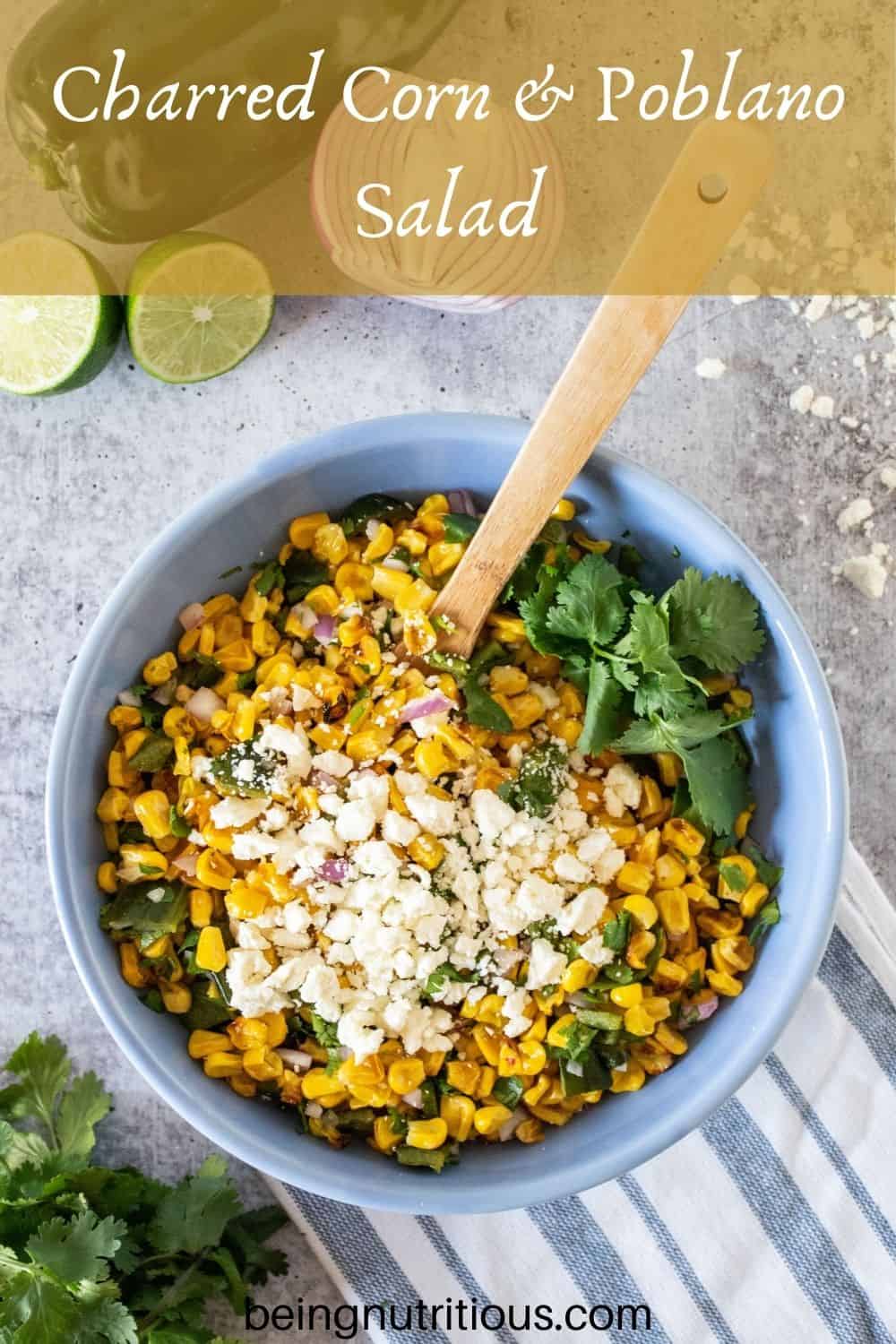 Corn salad in a bowl. Text overlay: Charred Corn & Poblano Salad.