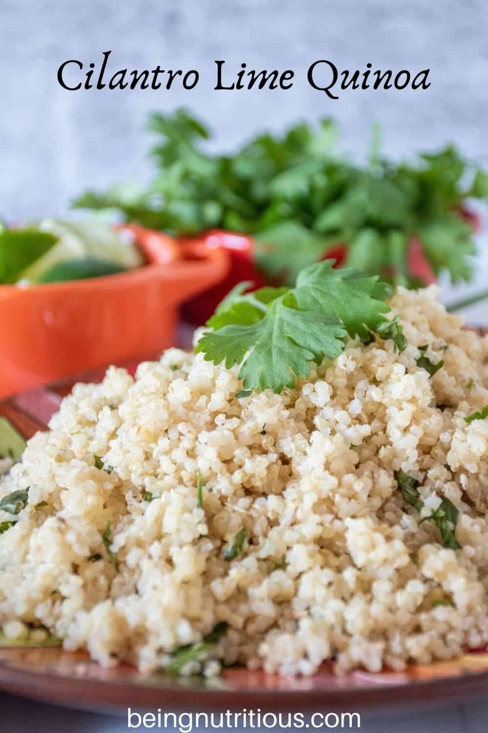 Plate of quinoa, garnished with cilantro. Text overlay: Cilantro Lime Quinoa.