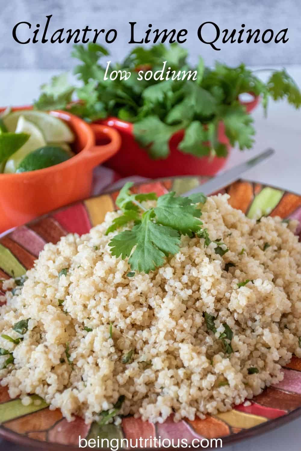 Plate of quinoa, garnished with cilantro. Text overlay: Cilantro Lime Quinoa, low sodium.