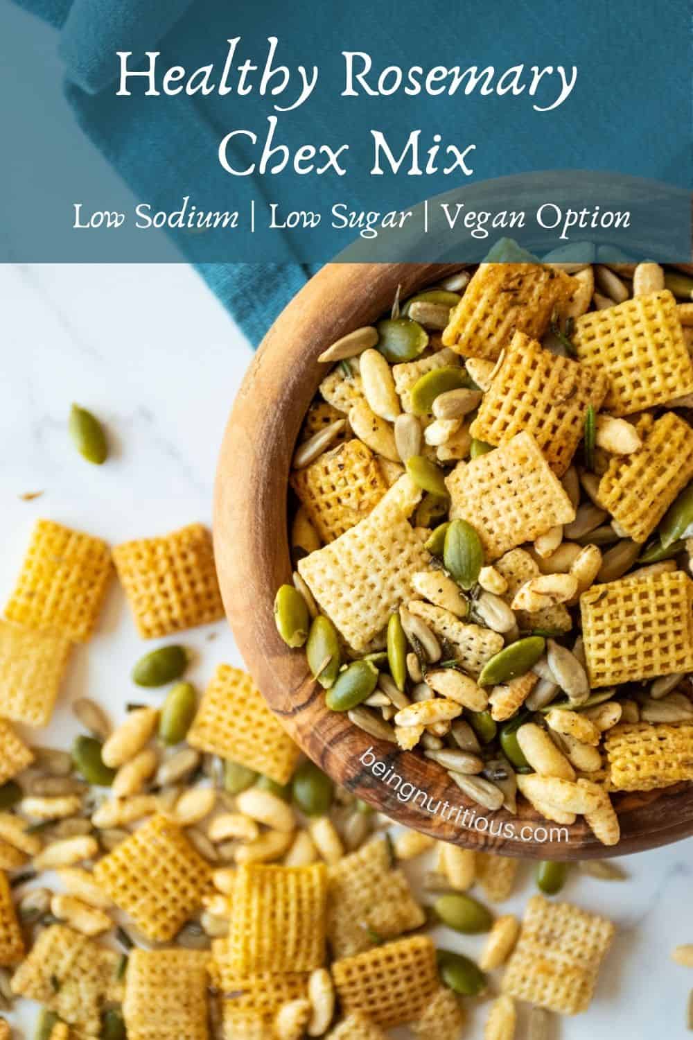 Bowl of snack mix. Text overlay: Healthy Rosemary Chex Mix; low sodium, low sugar, vegan option.