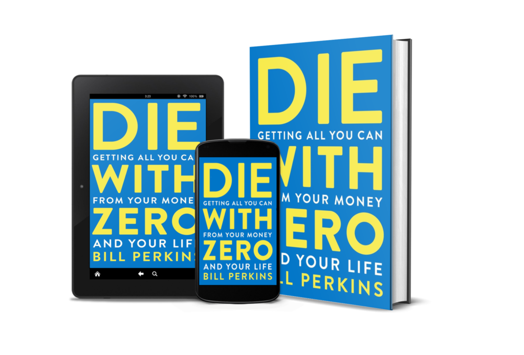 Die With Zero Summary: 10 Key Lessons & Guide