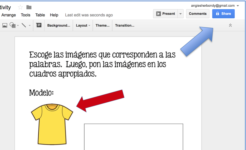 Arrow pointing to "share". Escoge las imágenes que corresponden a las palabras. Luego, pon las imágenes en los cuadros apropiados. Modelo: A yellow T-shirt with a red arrow pointing to it.