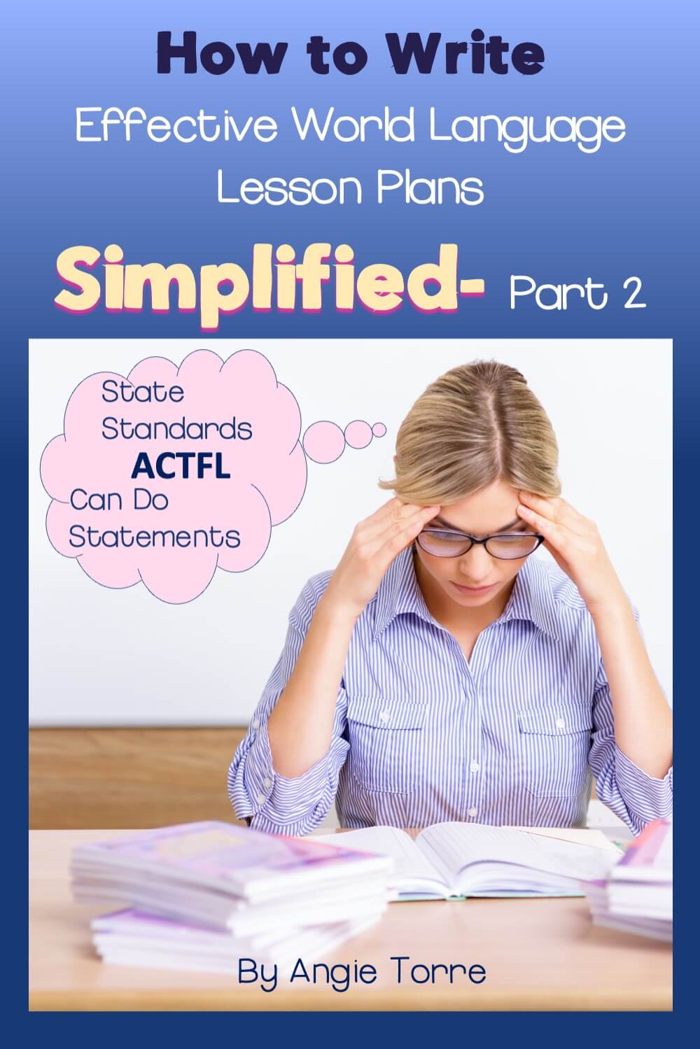 How to write an effective world language lesson plan