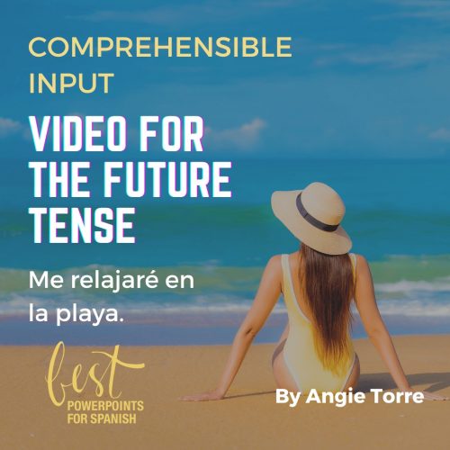 Spanish Future Tense Video for Comprehensible Input Woman on the beach: Me relajaré en la playa.