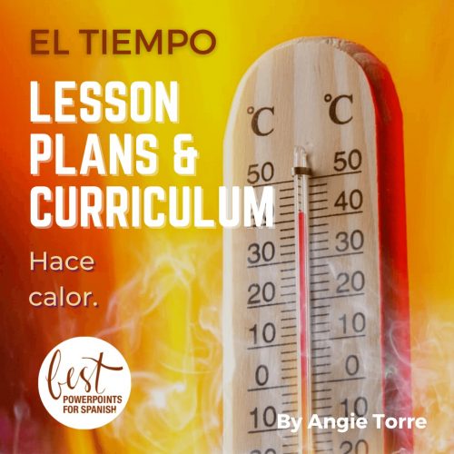 Spanish Weather el tiempo PowerPoint and Curriculum