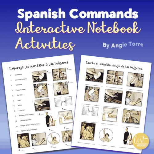 Spanish Commands Los mandatos Interactive Notebook Activities