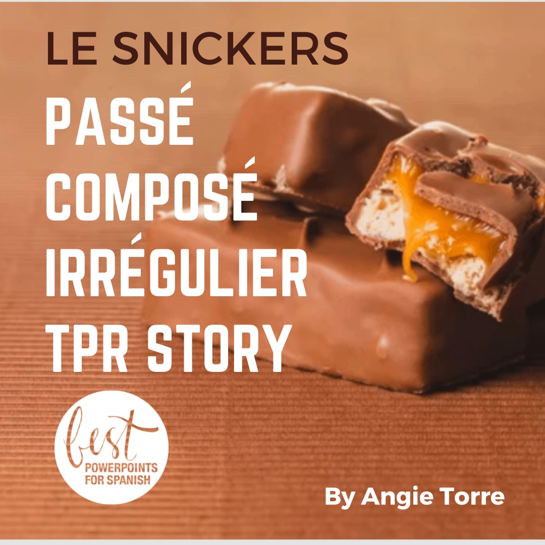 French Passé Composé Irregulier TPRS Story snickers pieces with gooey caramel in the middle