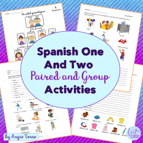 Spanish One and Two Speaking and Listening Paired and Group Activities