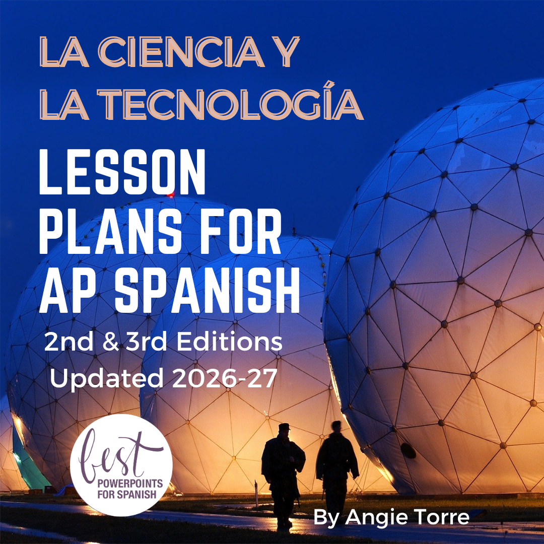 AP Spanish La ciencia y la tecnología Curriculum