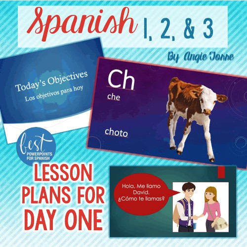 Spanish 1, 2, & 3 Lesson Plans for Day one