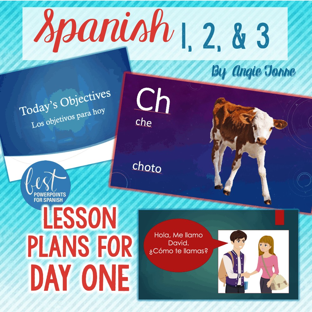 Spanish 1, 2, & 3 Lesson Plans for Day one