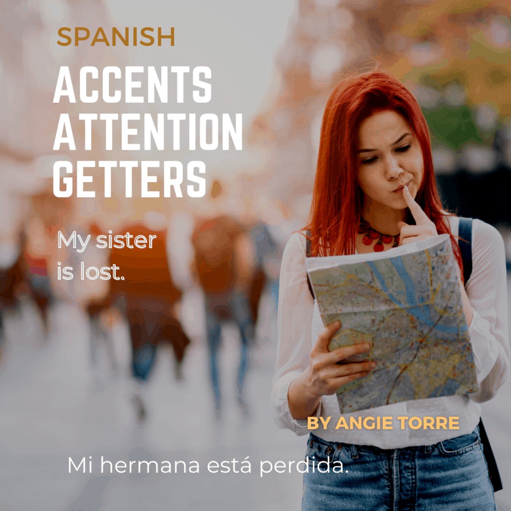Spanish Accents Attention Getters