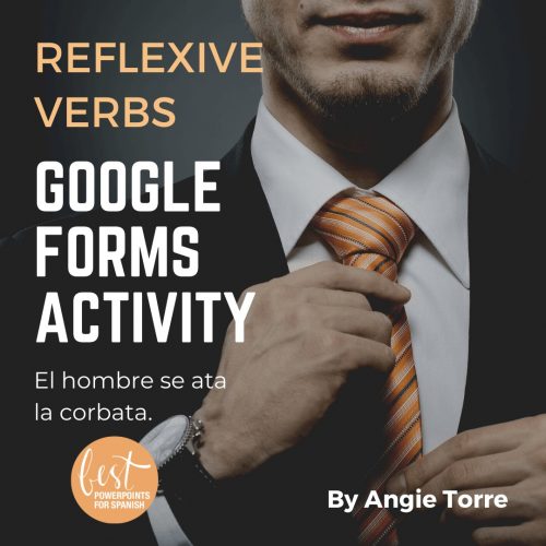 Spanish Reflexive Verbs Daily Routine Google Forms Activities Man tying a striped orange tie