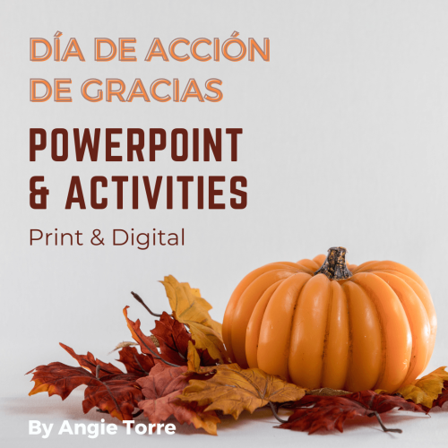 Thanksgiving in Spanish PowerPoint and Activities