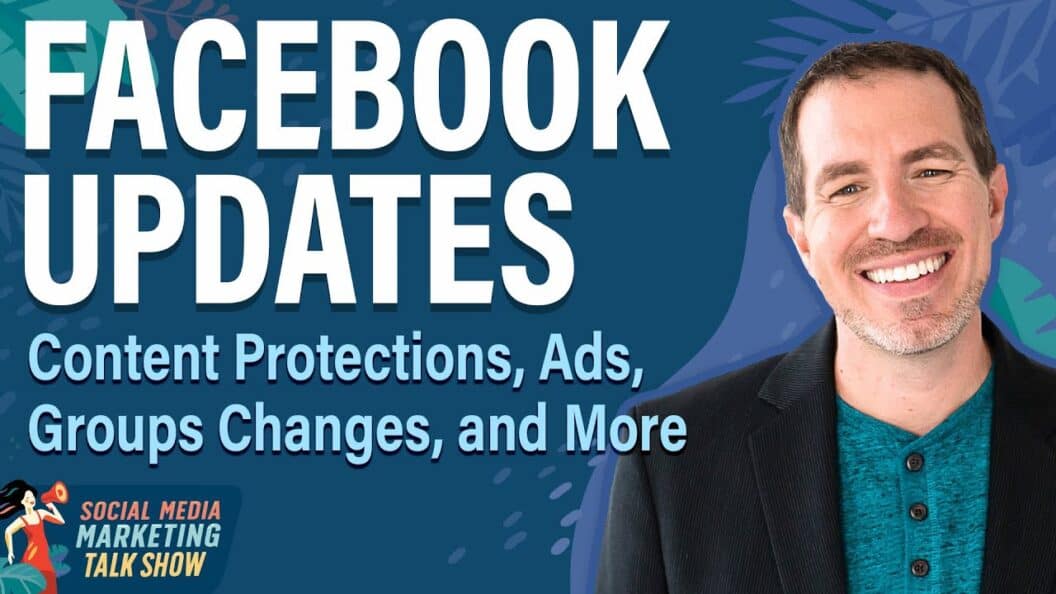 Facebook Revamps Content Policies, Enhances Groups, Ads, and Additional Features