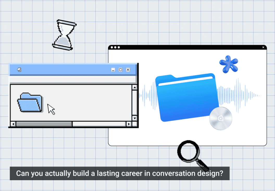 Where Conversation Designers Are Now, Inside Their New Roles and Hot Opportunities