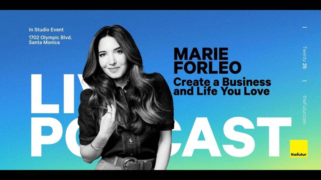 Create a Thriving Business and Fulfilling Life with Insights from Marie Forleo
