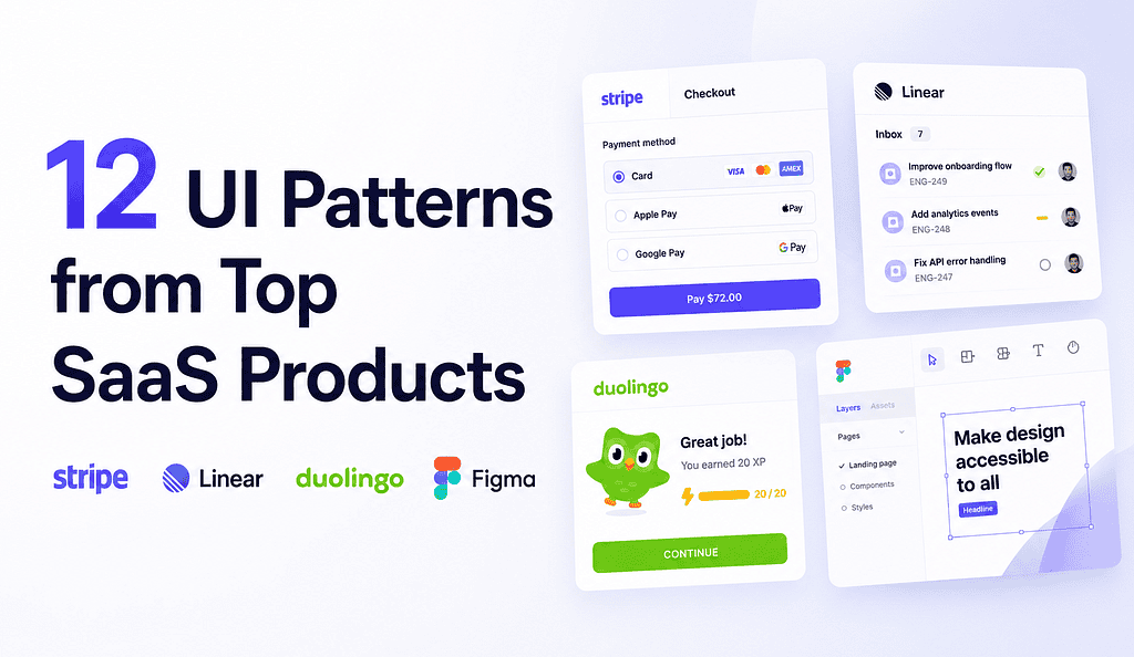 12 UI Patterns Designers Copy From Leading SaaS Apps, Boost Conversion and User Clarity