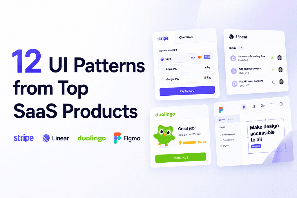 12 UI Patterns Designers Copy From Leading SaaS Apps, Boost Conversion and User Clarity