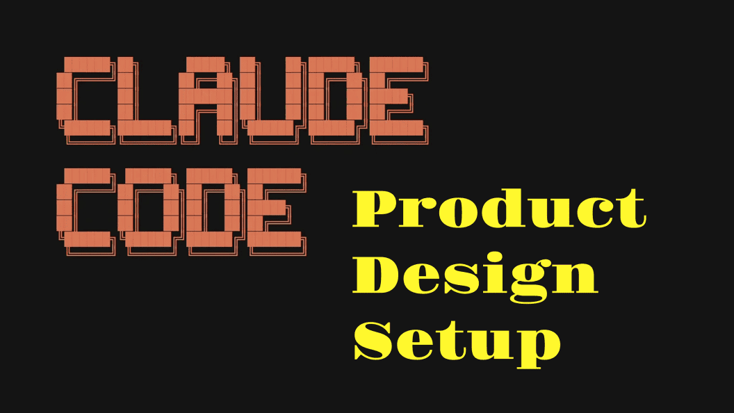 Claude Code Starter Kit for Product Designers, Build Prototypes Faster with Smart Automation