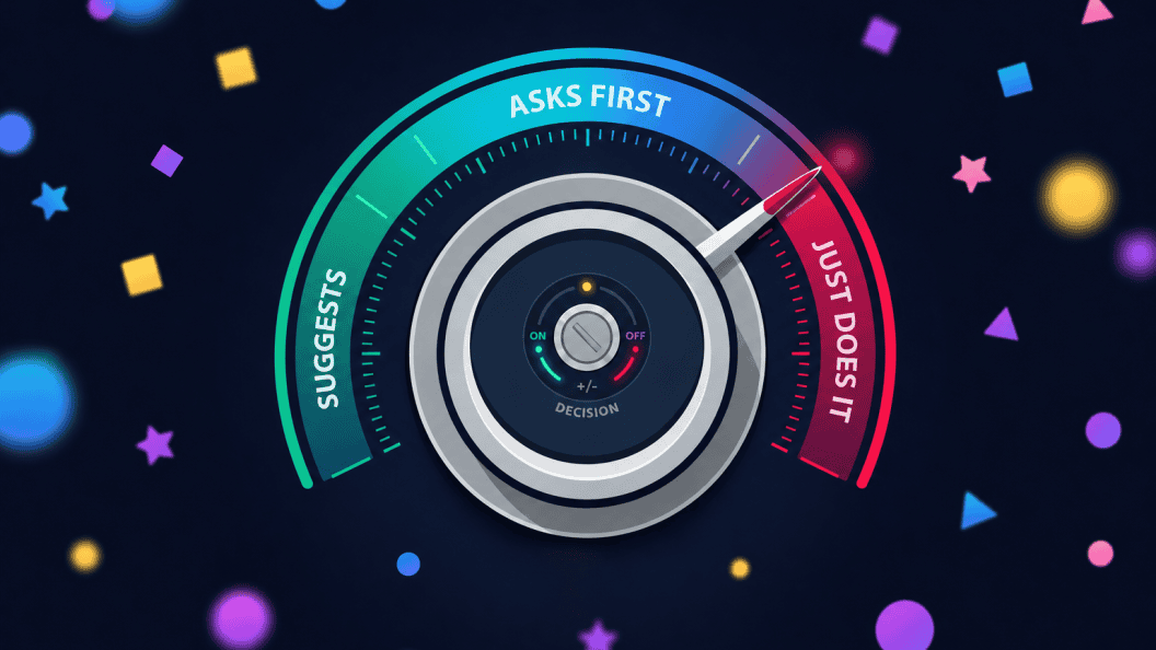 Master the Autonomy Dial, essential patterns for human control of AI