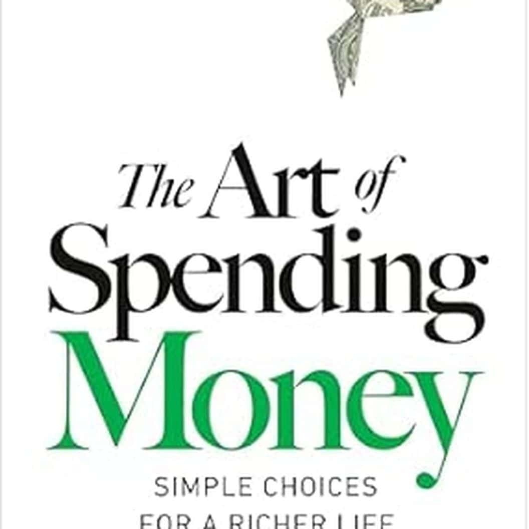 Spend with Purpose, Morgan Housel on Turning Money into Lasting Happiness
