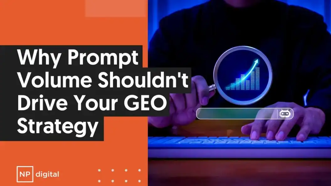 GEO Best Practices, Put Strategic Impact Ahead of Prompt Volume