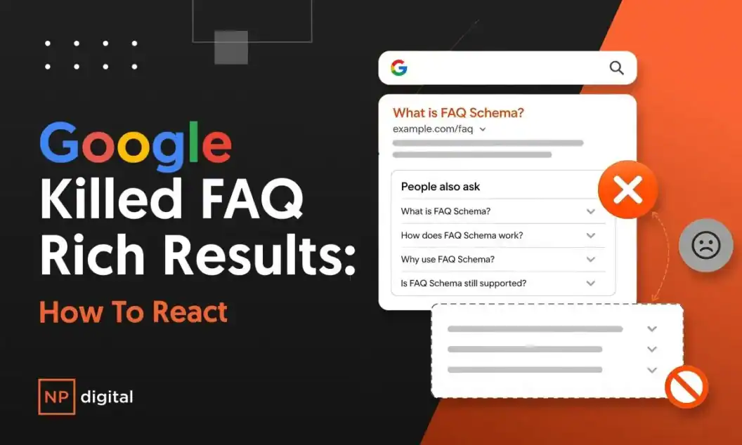 Google Ends FAQ Rich Results, Strategic Next Steps for Your FAQ Schema