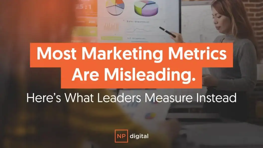 Marketing Metrics Misleading You, How Reliable Are Your Performance Reports?