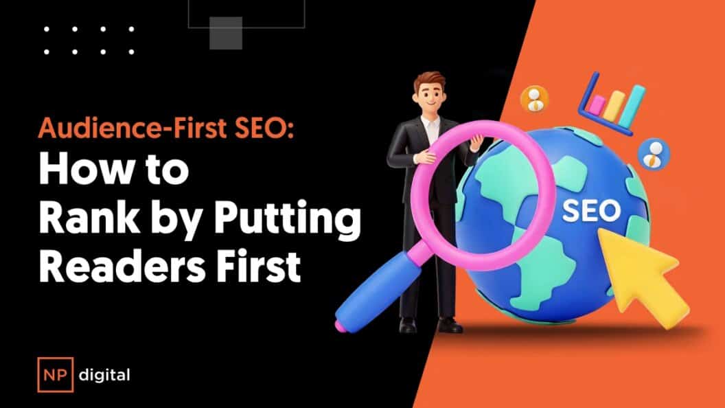Audience-First SEO, 2026 Playbook to Rank Higher and Win Targeted Traffic